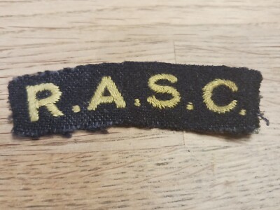 Ww2 Rasc Markings Original WW2 RASC shoulder title Badge Royal Army Service Corps R.A.S.C ...