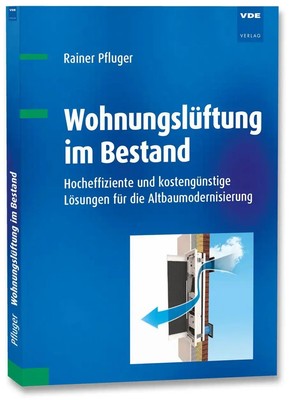 Rainer Pfluger | Wohnungslüftung im Bestand | Taschenbuch | Deutsch (2019)