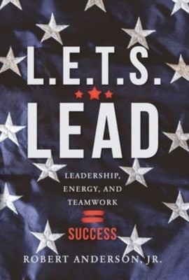 Anderson - L.E.T.S. Lead  Leadership Energy and Teamwork=Success - N - X555z