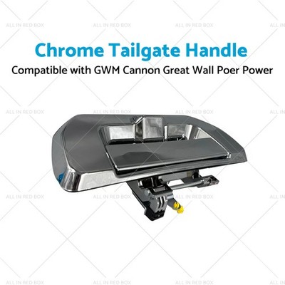 Chrome Tailgate Handle Suitable for GWM Cannon Great Wall Poer Power Rear Door