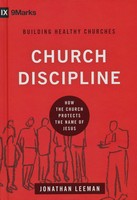 Church Discipline: How The Church Protects The Name Of Jesus Church Discipline: How The Church Protects The Name Of Jesus