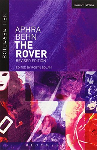 The Rover: Revised edition (New Mermaids),Aphra Behn,Robyn Bolam