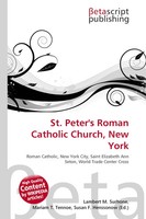 Lambert M. Surhone (U. A.) | St. Peter's Roman Catholic Church, New York | Buch