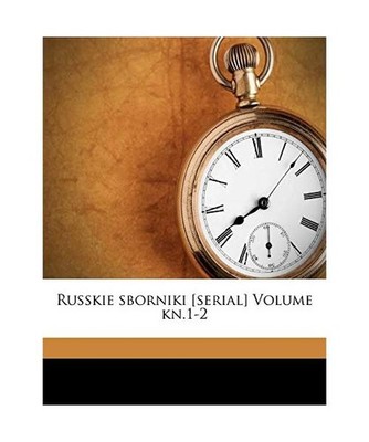 Russkie Sborniki [Serial] Volume Kn.1-2, Grimm, E D