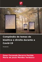 Omar Fernando Becerra Partida (U. A.) | CompêNdio De Temas De BioéTica E...