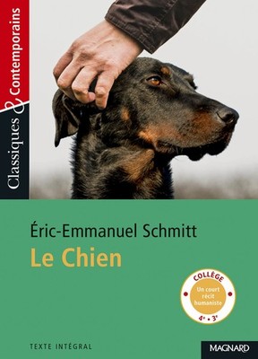 Le Chien - Classiques et Contemporains - paperback Schmitt, Eric-Emmanuel|Zo...