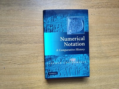 Numerical Notation by Stephen Chrisomalis - Cambirdge 2010 - 9780521878180