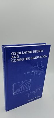 Oscillator Design and Computer Simulation [Electromagnetic Waves]