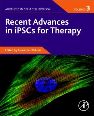 Recent Advances in iPSCs for Therapy Birbrair Paperback Academic Press