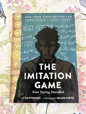 The Imitation Game : Alan Turing Decoded Paperback Jim Ottaviani