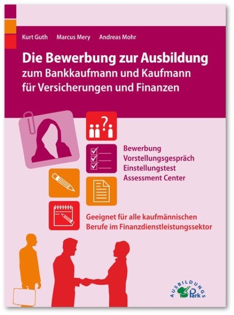 Thumbnail - Die Bewerbung Zur Ausbildung Zum Bankkaufmann Und Kaufmann Für