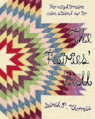 The Fairies' Ball by Sarah P. Thomas (English) Paperback Book