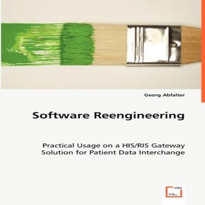 Software Reengineering Georg Abfalter Paperback KS OmniScriptum P