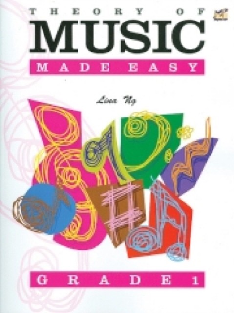 Theory of Music Made Easy Grade 1 by Lina Ng (Sheet music)