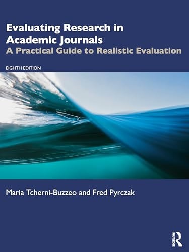 Evaluating Research In Academic Journals : A Practical Guide To Realistic Evaluation Maria (University Of New Haven, Usa) Tcherni-Buzzeo - Image 3