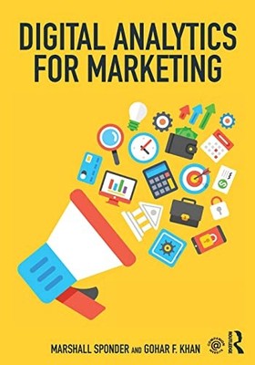 Digital Analytics for Marketing (Ma... by Sponder, Marshall Paperback / softback