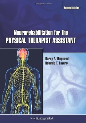 Neurorehabilitation for the Physica..., Darcy A Umphred