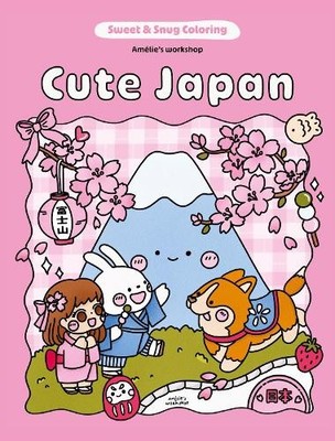 Amelie's  Workshop Sweet & Snug Coloring: Cute Japan (Taschenbuch) (US IMPORT)