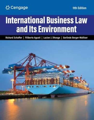 International Business Law - Paperback, by Schaffer Richard; Agusti - Very Good