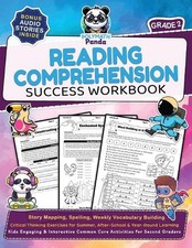 Reading Comprehension 2nd Grade Success Workbook: Story Mapping, Spelling, Weekl