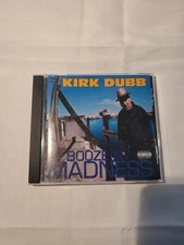Kirk Dubb Booze & Madness 2001 CD Ships FREE