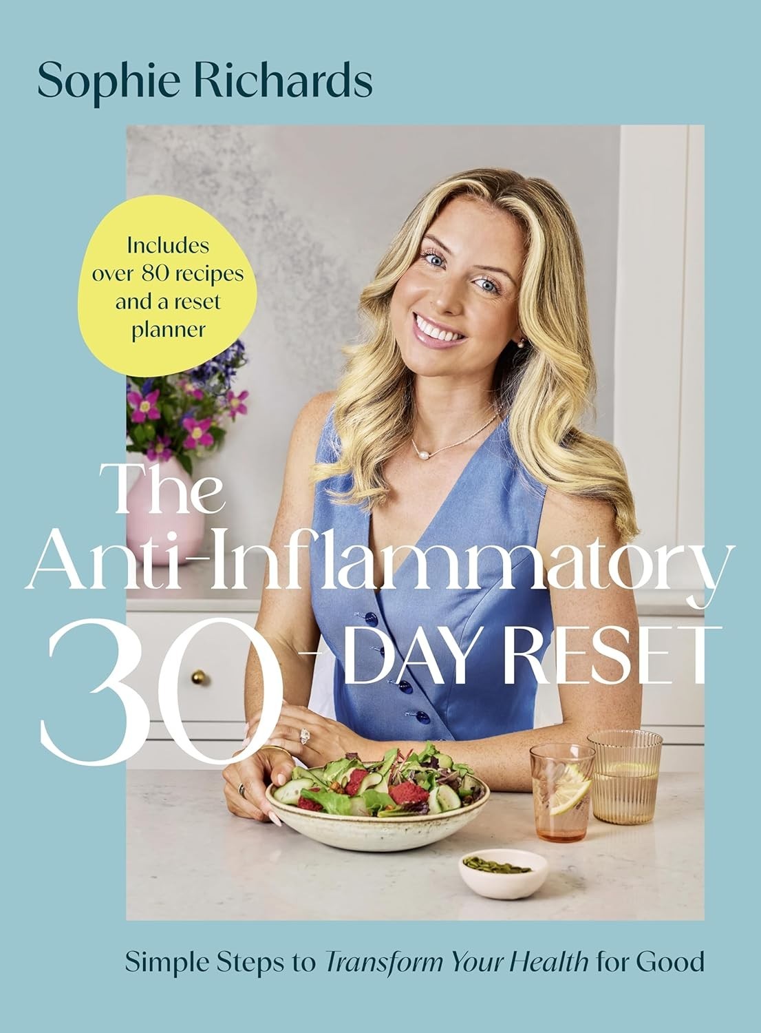 Sophie Richards The Anti-Inflammatory 30-day (Hardback) (01/01/2026) Gift BookUK