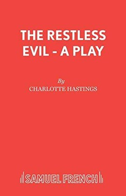 Hastings - The Restless Evil - A Play - Neues Taschenbuch oder Softback - J555z