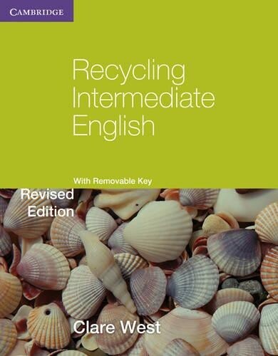 Clare West Recycling Intermediate English with Removable Key (Tascabile)