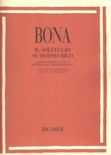 PASQUALE BONA IL SOLFEGGIO SU DOPPIO RIGO + CD  TEORIA e SOLFEGGIO ed. RICORDI