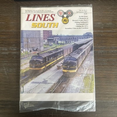 Linien Süd 2. Qtr. 2017 ATLANTIC COAST LINE & SEABOARD AIR LINE Magazin