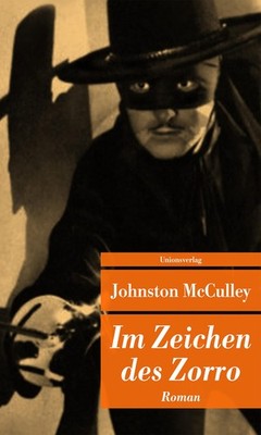 Johnston McCull Im Zeichen des Zorro: Roman (Unionsverla (Paperback) (UK IMPORT)