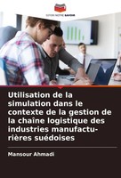 Mansour Ahmadi | Utilisation De La Simulation Dans Le Contexte De La Gestion...