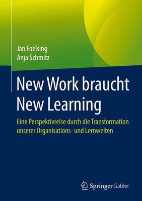 New Work braucht New Learning Jan Foelsing