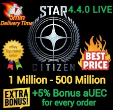 Star Citizen aUEC 1 Mil-100 Mil 🎁+5% Bonus🎁 Alpha UEC 4.4.0 Live Preview