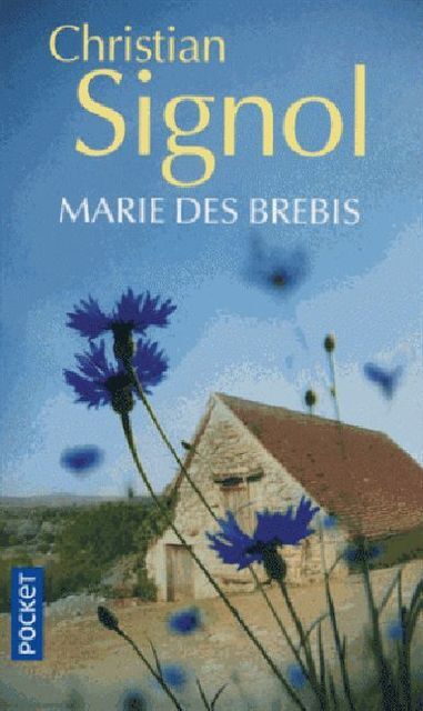 Thumbnail - Christian Signol / Marie Des Brebis9782266289023