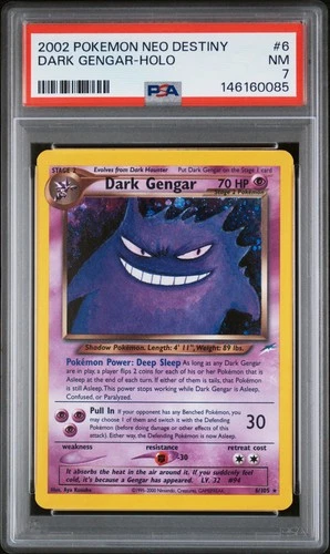 2002 POKEMON NEO DESTINY #6 DARK GENGAR-HOLO PSA 7