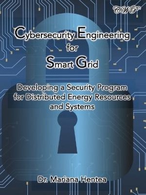 Cybersecurity Engineering for Smart Grid: Developing a Security Program for