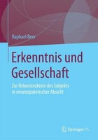 Erkenntnis Und Gesellschaft Raphael Beer