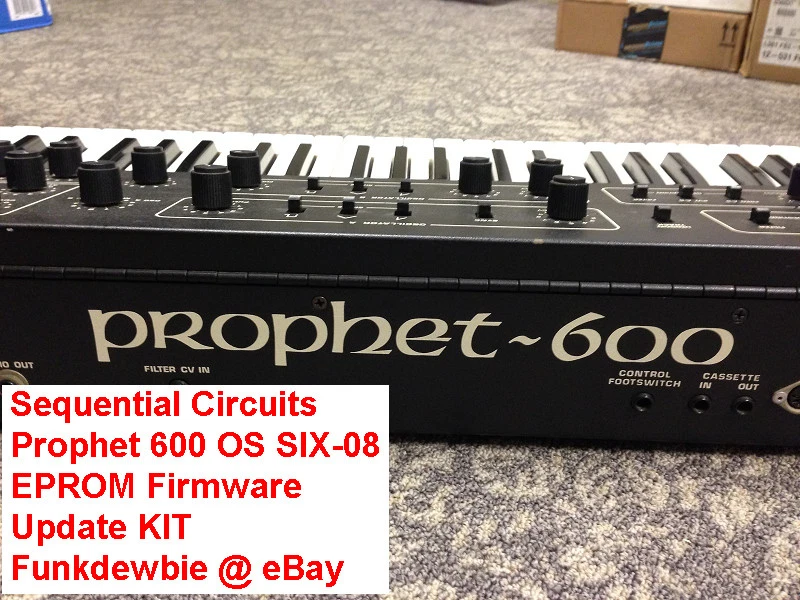 Sequential Circuits Prophet 600 OS SIX-08 EPROM Firmware Update KIT / New ROM - Image 3 of 3