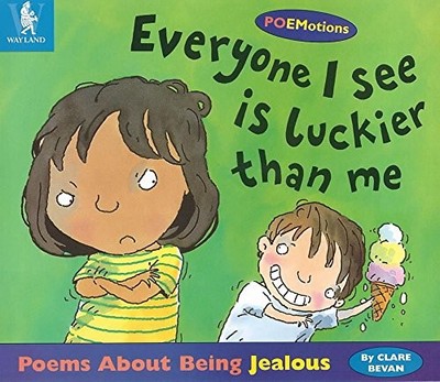 Everyone I See is Luckier Than ME: Poe..., Bevan, Clare
