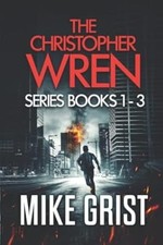 The Christopher Wren Series: Books 1-3, Grist, Mike & Grist, Michael John, Used;