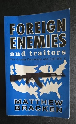 Title: Foreign Enemies And Traitors