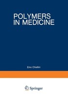Polymers In Medicine, Emo Chiellini