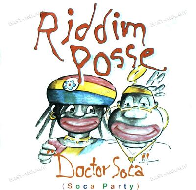 Riddim Posse - Doctor Soca (Soca Party) 7in 1990 (VG/VG) .
