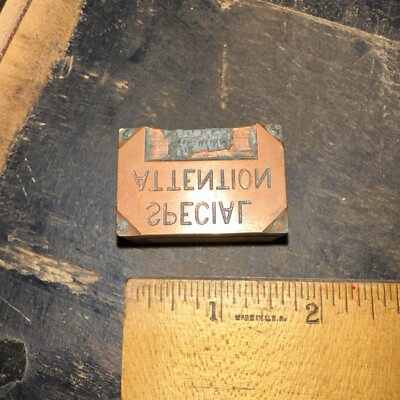 Print Block   Special Attention   Copper Face Block.
