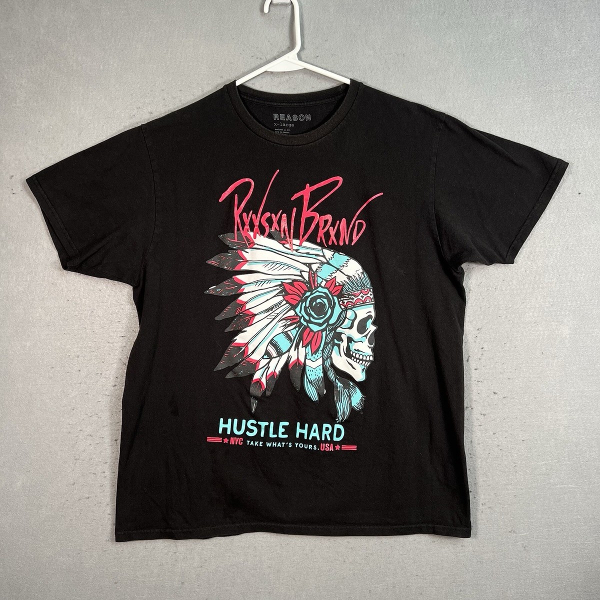 Reason Brand Hustle Hard Take What's Yours Native American Indian T Shirt XL