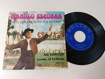 Manolo Escobar Entre Dos Amores Pelicula (1972 Belter) - Single Vinilo 7'' VG/VG