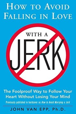 How to Avoid Falling in Love with a J..., Van Epp, John