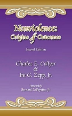 Charles E. Collyer Ira G. Zepp Nonviolence (Taschenbuch)