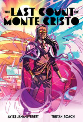 The Last Count of Monte Cristo: The Bold Afrofuturist Graphic Novel: Used